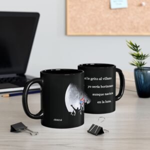 Taza "BoriLuna" - Black Mug "Boricua, Aunque Naciera en la Luna"