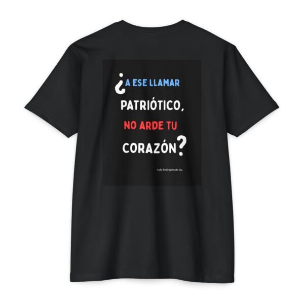 Camiseta "A ese llamar patriótico, ¿No arde tu corazón?" - Himno de Puerto Rico